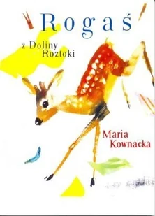G&P Oficyna Wydawnicza Rogaś Z Doliny Roztoki - Maria Kownacka BR G&P - Pomoce naukowe - miniaturka - grafika 2