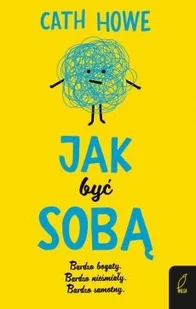 Jak być sobą - Literatura popularno naukowa dla młodzieży - miniaturka - grafika 2