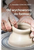 Religia i religioznawstwo - Salwator Od wychowania do formacji w.3 o. Amedeo Cencini - miniaturka - grafika 1