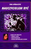 Materiały pomocnicze dla nauczycieli - Fraszka Edukacyjna Sp. z o.o. Ewa Góralczyk Nauczycielem być - miniaturka - grafika 1