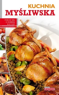 Kuchnia myśliwska Iwona Czarkowska - Książki kucharskie - miniaturka - grafika 2