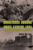Lektury szkoła podstawowa - Napoleon V Bohaterska obrona Monte Cassino 1944 - Ben Arie Katriel - miniaturka - grafika 1