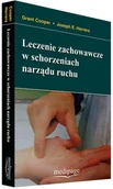 Książki medyczne - MediPage LECZENIE ZACHOWAWCZE W SCHORZENIACH NARZĄDU RUCHU. COOPER, HERRERA - miniaturka - grafika 1