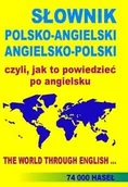 Słowniki języków obcych - Level Trading Jacek Gordon Słownik polsko-angielski, angielsko-polski czyli, jak to powiedzieć po angielsku - miniaturka - grafika 1