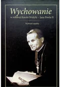 Religia i religioznawstwo - Wychowanie w refleksji Karola Wojtyły Używana - miniaturka - grafika 1