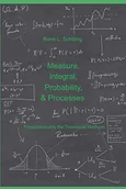 Pozostałe książki - Independently Published Measure, Integral, Probability & Processes: A concise introduction to probability and random processes. Probab(ilistical)ly the theoretical minimum - miniaturka - grafika 1
