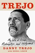 Pozostałe książki - John Blake Publishing Ltd Trejo: My Life of Crime, Redemption and Hollywood - miniaturka - grafika 1