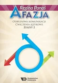 Pomoce naukowe - Panaś Regina Afazja. Odbudowa komunikacji. Ćwicz. językowe z.2 - miniaturka - grafika 1