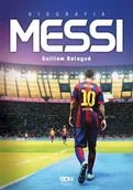 Biografie i autobiografie - Sine Qua Non Guillem Balague Messi. Biografia - miniaturka - grafika 1