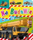Książki edukacyjne - Na budowie 20 okienek - Piotr Kozera - miniaturka - grafika 1