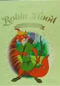 Baśnie, bajki, legendy - Hachette Livre ROBIN HOOD DISNEY ZŁOTA KOLEKCJA BAJEK 9788328208742 - miniaturka - grafika 1