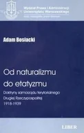 Prawo - Od naturalizmu do etatyzmu - Adam Bosiacki - miniaturka - grafika 1