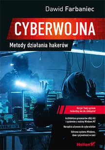 Cyberwojna. Metody działania hakerów - Podręczniki dla szkół wyższych - miniaturka - grafika 2