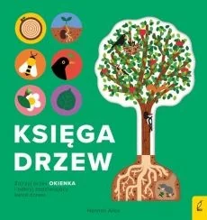Encyklopedia z folią. Księga drzew - Literatura popularno naukowa dla młodzieży - miniaturka - grafika 2