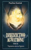 Fantasy - Novae Res Dziedzictwo Agwatronu Tom 3 Tajemnica morza Egnero - Paulina Koniuk - miniaturka - grafika 1