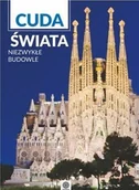 Albumy krajoznawcze - Dragon praca zbiorowa Cuda świata  Niezwykłe budowle - miniaturka - grafika 1