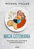 Książki kucharskie - Magia gotowania. Naturalna historia transformacji - miniaturka - grafika 1