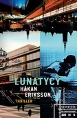 Thrillery - ERIKSSON HAKAN Lunatycy - miniaturka - grafika 1