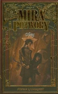 Obcy. Mira i Potwory. Tom 2 - Fantasy - miniaturka - grafika 2