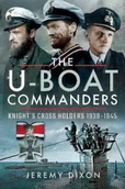 Pozostałe książki - Pen & Sword Books Ltd U-Boat Commanders - miniaturka - grafika 1