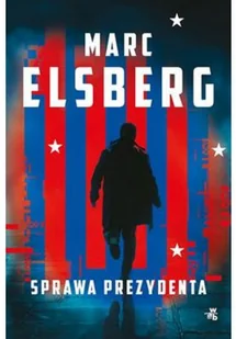 Sprawa prezydenta Nowa - Thrillery Sprawa prezydenta Nowa - Thrillery - miniaturka - grafika 1