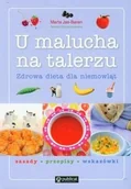 Książki kucharskie - U malucha na talerzu Zdrowa dieta dla niemowląt - miniaturka - grafika 1