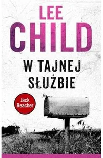 Albatros W Tajnej Służbie - Lee Child - Powieści sensacyjne - miniaturka - grafika 2