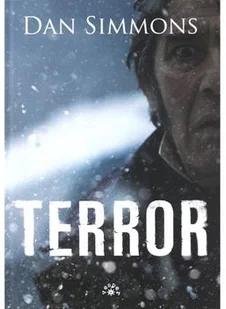 TERROR Dan Simmons - Horror, fantastyka grozy - miniaturka - grafika 2