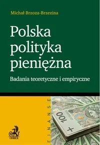 Polska polityka pieniężna - dostępny od ręki, wysyłka od 2,99 - Publicystyka Polska polityka pieniężna - dostępny od ręki, wysyłka od 2,99 - Publicystyka - miniaturka - grafika 1