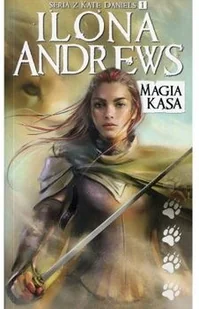 Kate Daniels. Tom 1. Magia kąsa - Fantasy - miniaturka - grafika 2