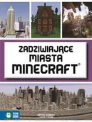 Podstawy obsługi komputera - Zadziwiające miasta Minecraft - Kearney Kristen, Strovoz Yazur - miniaturka - grafika 1