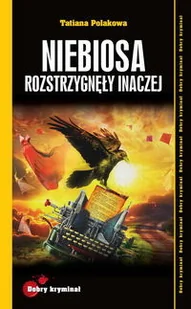 Niebiosa rozstrzygnęły inaczej - Powieści sensacyjne - miniaturka - grafika 2