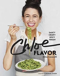 Chloe Coscarelli Chloe Flavor - Obcojęzyczne książki kulinarne Chloe Coscarelli Chloe Flavor - Obcojęzyczne książki kulinarne - miniaturka - grafika 1