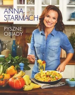 Pyszne obiady Anna Starmach - Książki kucharskie - miniaturka - grafika 2