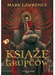Papierowy księżyc Książę głupców - Mark Lawrence - Fantasy - miniaturka - grafika 2