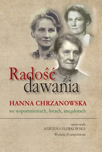 Radość dawania - Wywiady, wspomnienia - miniaturka - grafika 2