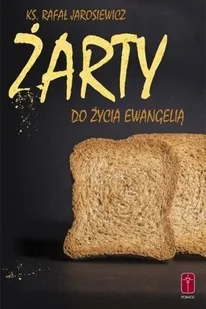 Żarty do życia Ewangelią - Poezja - miniaturka - grafika 2