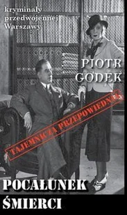 Pocałunek śmierci Godek Piotr - Kryminały - miniaturka - grafika 2