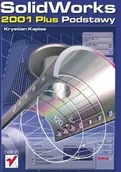 Grafika i DTP - SolidWorks 2001 Plus Podstawy Krystian Kapias - miniaturka - grafika 1