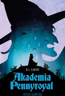 Fantasy - Mamania Kadeci cienia. Akademia Pennyroyal - M.A. Larson - miniaturka - grafika 1