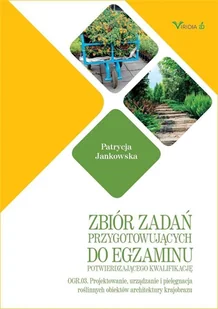 Zbiór zadań przygotowujących do egzaminu potwierdzającego kwalifikację OGR. 03. - Podręczniki dla szkół zawodowych - miniaturka - grafika 2