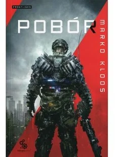 Fabryka Słów Pobór. Frontlines - MARKO KLOOS - Science-fiction - miniaturka - grafika 2