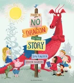 Obcojęzyczne książki dla dzieci i młodzieży - Lou Carter There Is No Dragon In This Story - miniaturka - grafika 1