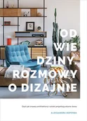 Książki o kulturze i sztuce - Aleksandra Koperda Odwiedziny Rozmowy o dizajnie - miniaturka - grafika 1