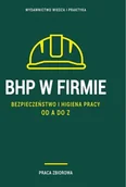 Prawo - BHP w firmie Bezpieczeństwo i higiena pracy od A do Z - miniaturka - grafika 1