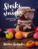 Książki kucharskie - Dorota Indycka Słoiki i słoiczki Przetwory na cztery pory roku - miniaturka - grafika 1