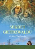 Religia i religioznawstwo - Sekret Gietrzwałdu - Wysyłka od 3,99 - miniaturka - grafika 1