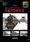 Kolejki i akcesoria - Eurosprinter Węzeł kolejowy Katowice 1846-2017 + schematy stacji Eurosprinter 9788363652241 - miniaturka - grafika 1