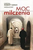 Religia i religioznawstwo - Moc milczenia - Sarah Robert, Diat Nicolas - miniaturka - grafika 1