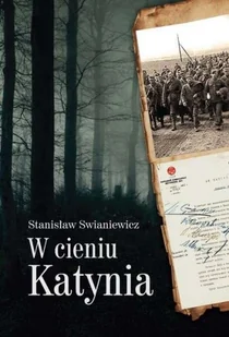 W cieniu Katynia - Historia Polski - miniaturka - grafika 2